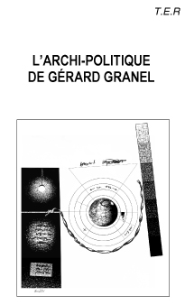 Archipolitique de Gérard Granel